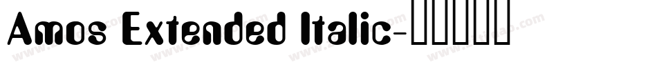 Amos Extended Italic字体转换